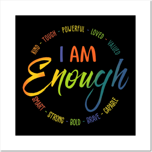 I Am Enough Posters and Art